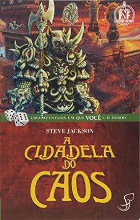 A Cidadela do Caos Aventuras Ian Livingstone